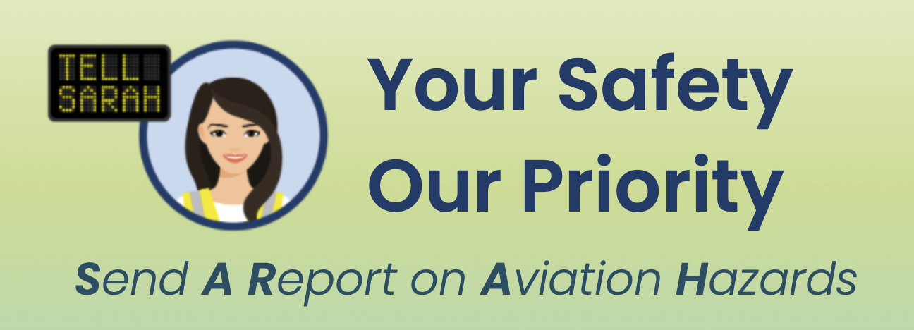 Send A Report on Aviation Hazards (Tell SARAH)